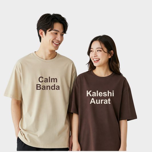 2 Pack : Calm Banda and Kaleshi Aurat Couple T-Shirts