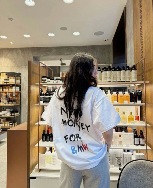 Need Money for BMW Unisex Oversized Tshirt