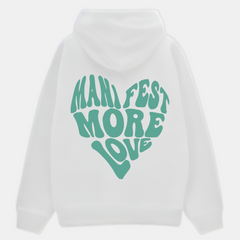 2 Pack: Manifest More Love White and Sage Green Couple Hoodies