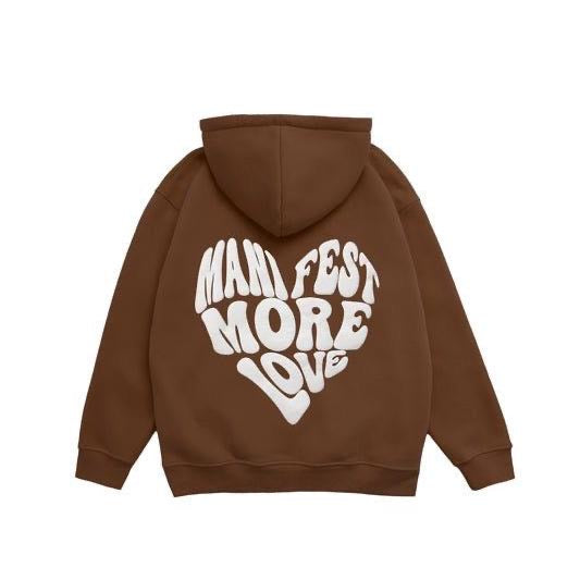 Manifest More Love Brown Hoodie Hover Image