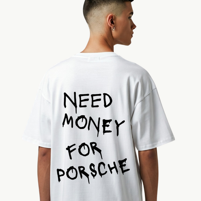 Need Money for Porsche Unisex T- Shirt Main Image