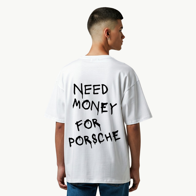 Need Money for Porsche Unisex T- Shirt Hover Image